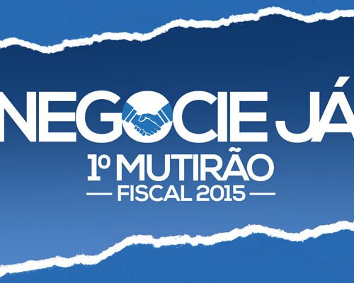 Começa nesta segunda mutirão para quitar dívidas com Estado e Prefeitura