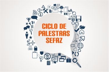 Sefaz promove ciclo de palestras para contribuintes