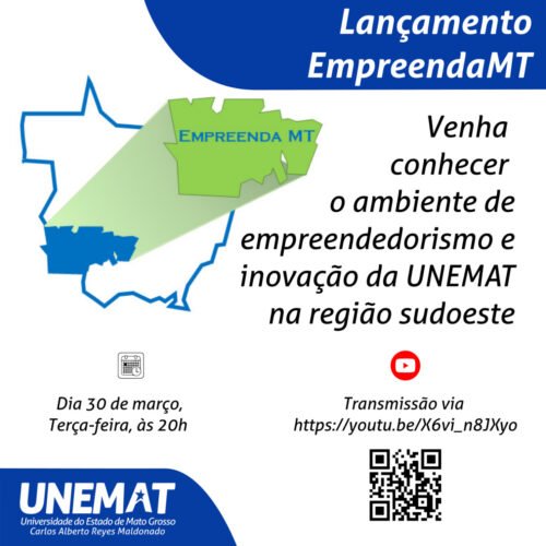UNEMAT divulga “live” de lançamento do projeto EmpreendaMT